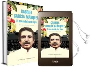 Descargar AudioLibro El Escándalo del Siglo de Gabriel Garcia Marquez año 2018