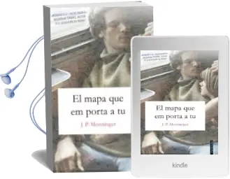 Descargar AudioLibro El Mapa que em Porta a tu de J. P. Monninger año 2018