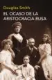 AudioLibro El Ocaso de la Aristocracia Rusa de Douglas Smith