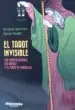 AudioLibro El Tarot Invisible: Las Constelaciones, los Dioses y el Tarot de Marsella de Encarna Sanchez