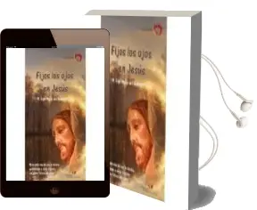 Descargar AudioLibro Fijos los Ojos en Jesús de Olga Maria Del Redentor año 2018