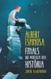 AudioLibro Finals que Mereixen una Història de Albert Espinosa