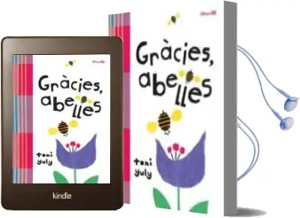 Descargar AudioLibro Gràcies Abelles de Toni Yuly año 2018