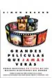 AudioLibro Grandes Películas que Jamás Verás de Simon Braund