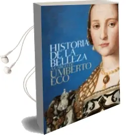 Descargar AudioLibro Historia de la Belleza de Umberto Eco año 2018