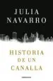 AudioLibro Historia de un Canalla de Julia Navarro