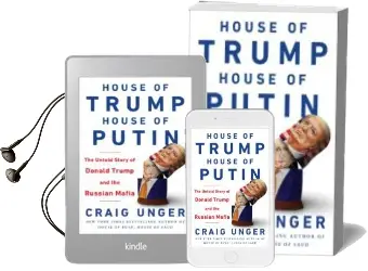 Descargar AudioLibro House of Trump, House of Putin: The Untold Story of Donald Trump and the Russian Mafia de Craig Unger año 2018