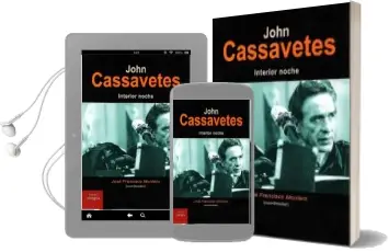 Descargar AudioLibro John Cassavetes. Interior Noche de Jose Francisco (Coord.) Montero año 2018