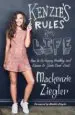 AudioLibro Kenzie s Rules for Life: How to be Happy, Healthy, and Dance to Your own Beat de Ziegler Mackenzie