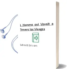 Descargar AudioLibro L Homme qui Voyait à Travers les Visages de Schmitt Eric Em año 2018
