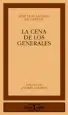 AudioLibro La Cena de los Generales de Jose Luis Alonso De Santos