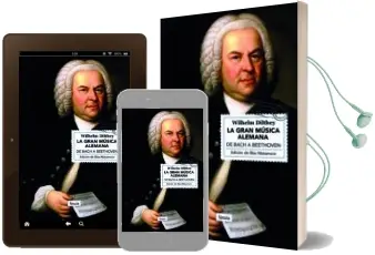 Descargar AudioLibro La Gran Musica Alemana: De Bach a Beethoven de Wilhelm Dilthey año 2018