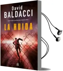 Descargar AudioLibro La Huida (Serie John Puller 3) de David Baldacci año 2018