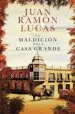 AudioLibro La Maldición de la Casa Grande de Juan Ramon Lucas