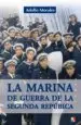AudioLibro La Marina de Guerra de la Segunda República de Adolfo Morales