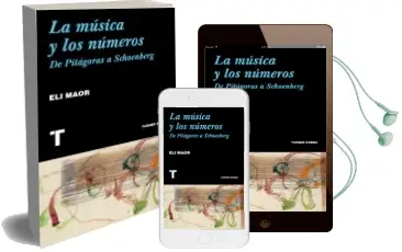 Descargar AudioLibro La Musica y los Numeros: De Pitagoras a Schoenberg de Eli Maor año 2018