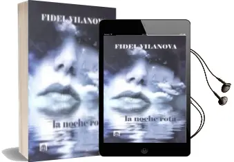 Descargar AudioLibro La Noche Rota de Fidel Vilanova año 2018