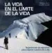 AudioLibro La Vida en el Limite de la Vida: Experiencias de Alpinistas para Inspirar Nuestro dia a dia de Sebastian Alvaro; Jose Mari Azpiazu
