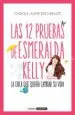 AudioLibro Las 12 Pruebas de Esmeralda Kelly de Carole Anne Eschenazi