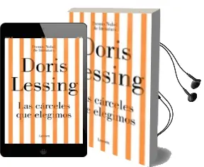 Descargar AudioLibro Las Cárceles que Elegimos de Doris Lessing año 2018