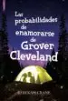 AudioLibro Las Probabilidades de Enamorarse de Grover Cleveland de Rebekah Crane