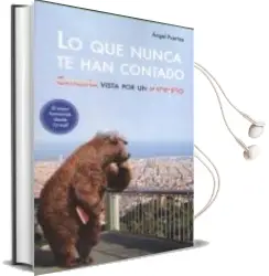 Descargar AudioLibro Lo que Nunca te han Contado. Cataluña Vista por un Madrileño de Angel Puertas año 2018