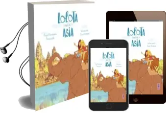 Descargar AudioLibro Lolota Vuelve a Asia de Angel Fernandez Fermoselle año 2018