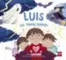 AudioLibro Luis no Tiene Miedo de Carmen Gil Martinez