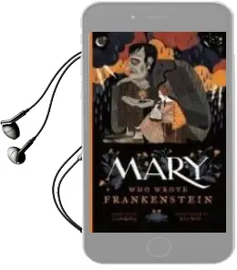 Descargar AudioLibro Mary who Wrote Frankenstein de Linda Bailey año 2018
