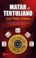 AudioLibro Matar al Tertuliano de Juan Pedro Cosano