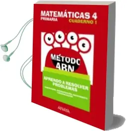 Descargar AudioLibro Matemáticas 4º Educacion Primaria Método abn Aprendo a Resolver Problemas 1 mec Cast ed 2018 de Varios Autores año 2018