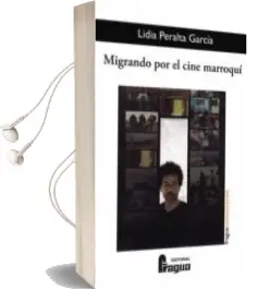 Descargar AudioLibro Migrando por el Cine Marroqui de Lidia Garcia Peralta año 2018