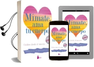 Descargar AudioLibro Mimate, ama tu Cuerpo de Rebecca Scritchfield año 2018