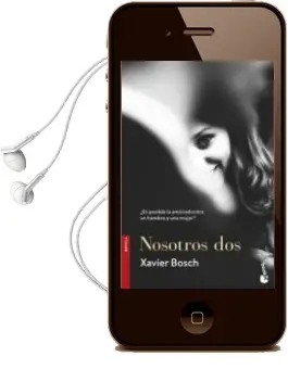 Descargar AudioLibro Nosotros dos de Xavier Bosch año 2018