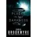AudioLibro Places in the Darkness de Chris Brookmyre