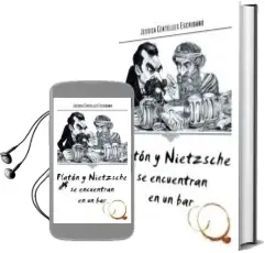 Descargar AudioLibro Platón y Nietzsche se Encuentran en un bar de Jessica Centelles Escribano año 2018
