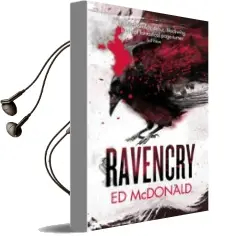 Descargar AudioLibro Ravencry: The Raven s Mark Book two de Ed Mcdonald año 2018