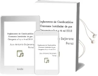 Descargar AudioLibro Reglamento de Combustibles Gaseosos: Instalador de gas Categoría a, b y c (4ª ed. 2018) de Jose Antonio ( Bejarano Perez año 2018