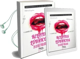 Descargar AudioLibro Relatos Lúbricos en Sitios Públicos de Desconocido año 2018