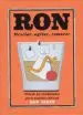 AudioLibro Ron: Mezclar, Agitar, Remover de Dan Jones