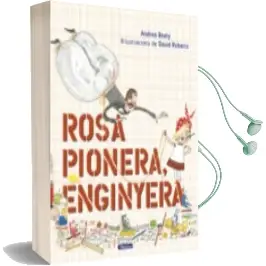 Descargar AudioLibro Rosa Pionera, Enginyera de Andrea Beaty año 2018