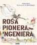 AudioLibro Rosa Pionera, Ingeniera de Andrea Beaty