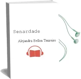 Descargar AudioLibro Señardade de Alejandra Bellon Tenreiro año 2018