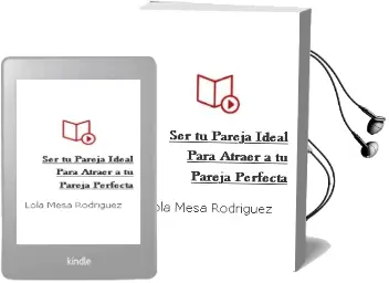 Descargar AudioLibro Ser tu Pareja Ideal para Atraer a tu Pareja Perfecta de Lola Mesa Rodríguez año 2018