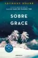 AudioLibro Sobre Grace de Anthony Doerr
