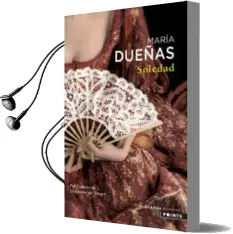 Descargar AudioLibro Soledad de Maria Duenas año 2018
