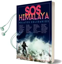 Descargar AudioLibro Sos Himalaya. Relatos Solidarios (2ª ed) de Juan Manuel Sotillos (Co) año 2018