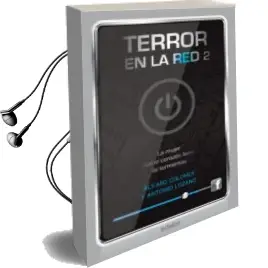 Descargar AudioLibro Terror en la red 2: La Mujer con el Corazon Lleno de Alvaro Colomer año 2018