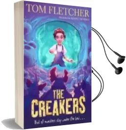 Descargar AudioLibro The Creakers de Tom Fletcher año 2018