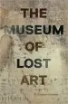 AudioLibro The Museum of Lost art de Noah Charney